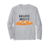 Baguette About It Funny Bread Pun Manga Larga