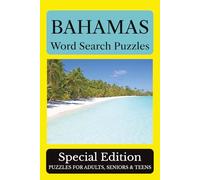 Bahamas Word Search Puzzles: 55 Puzzles Celebrating the Places, People, History, and Beauty of the Bahamas | 6 x 9 inches | 110 pages | Large Print - ... Included (Across America Puzzle Series)