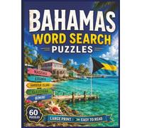 Bahamas Word Search Puzzles: For Kids & Adults of All Ages! | 8.5x11 in. | 60 Puzzles | Large Print | Easy to Read (Countries of the World)