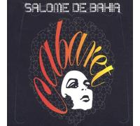 Bahia,Salome - Cabaret [Import]