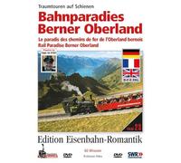 Bahnparadies Berner Oberland - Traumtouren auf Schienen - Edition Eisenbahn-Romantik [Alemania] [DVD]