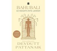 Bahubali: 63 Insights into Jainism