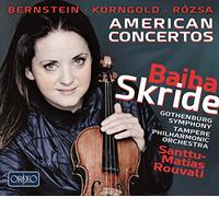 Baiba Skride - American Concertos