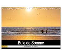 Baie de Somme Couchers de soleil (Calendrier mural 2026 DIN A4 vertical), CALVENDO calendrier mensuel: Calendrier des couchers de soleil de la Baie de Somme.