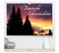 Baierische Lebensweisheiten (hochwertiger Premium Wandkalender 2026 DIN A2 quer), Kunstdruck in Hochglanz: oder wie man Schwieriges einfach sagt