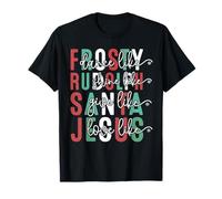 Baila como Frosty Shine Like Rudolph Give Santa Love Jesus Camiseta