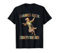 Baila como si nadie estuviera viendo la alegría de Golden Retriever Camiseta