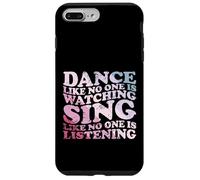 Baila como si nadie estuviera viendo una cita Carcasa para iPhone 7 Plus/8 Plus