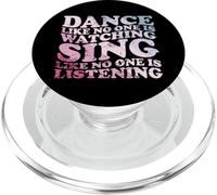 Baila como si nadie estuviera viendo una cita PopSockets PopGrip para MagSafe