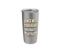 Baila con tu corazón Zapatos de ballet divertidos Bailarina Bailando Vaso térmico de acero inoxidable de doble pared