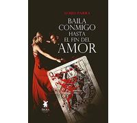 Baila conmigo hasta el fin del amor