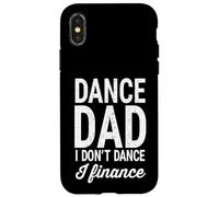 Baila, papá, no bailo, financio un Dicho Divertido de papá y Padre Carcasa para iPhone X/XS