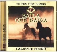 Baila Que Baila - 20 Tex Mex Songs