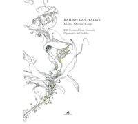 Bailan las hadas; XIII Premio Álbum Ilustrado Diputación de Córdoba (Álbum infantil ilustrado)