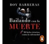 Bailando con la muerte