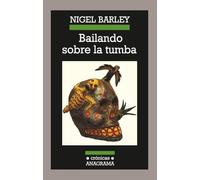 Bailando sobre la tumba: 44 (Crónicas)