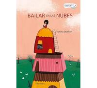Bailar en las nubes (libros para soñar)