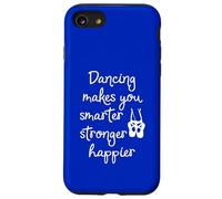 Bailar te Hace más Inteligente, más Fuerte y Feliz Carcasa para iPhone SE (2020) / 7/8