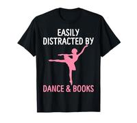 Bailarina Ballet Bailarina Libros Amante Libros de Danza distraída Camiseta