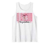 Bailarina Chica Ballet Bailarina La vida nunca puede ser inútil Camiseta sin Mangas