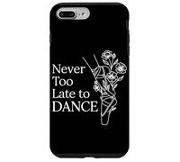 Bailarina con Cita inspiradora de Ballet Never Too Late To Dance Carcasa para iPhone 7 Plus/8 Plus