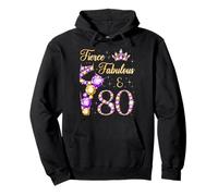 Bailarina de 80 cumpleaños Feroz Fabulosa y 80 años Sudadera con Capucha