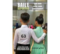 Baile Deportivo ¿Qué debo saber como padre/madre?