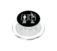 Baile en Barra: tu Madre, mi Madre, Hijo, Hija, Divertido Baile en Barra PopSockets PopGrip para MagSafe