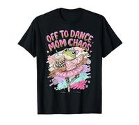 Baile Mamá Caos Rana Bailarina Bailarina Recital Práctica Comp Camiseta