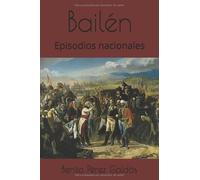 Bailén: Episodios nacionales