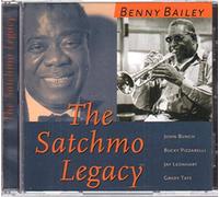 Bailey Benny - The Satchmo Legacy