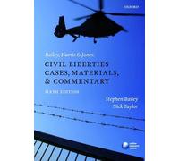 Bailey, Harris & Jones: Civil Liberties Cases, Materials, and Commentary