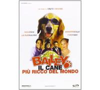 Bailey - Il cane piu' ricco del mondo [Italia] [DVD]