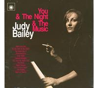 Bailey,Judy - You & the Night & the Music [Vinilo]