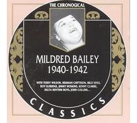 Bailey, Mildred - 1940-1942