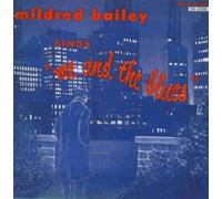 Bailey, Mildred - Me & The Blues