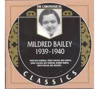 Bailey, Mildred - Mildred Bailey (1939-1940)