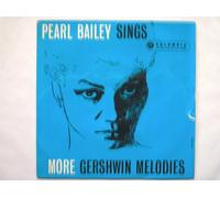 Bailey, Pearl Pearl Bailey Sings More Gershwin Melodies EP Columbia SEG7946 EX/VG 1959 picture sleeve