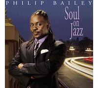 Bailey, Philip - Soul on Jazz