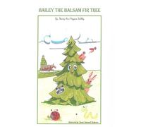 Bailey The Balsam Fir Tree