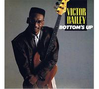 Bailey, Victor - Bottom's Up