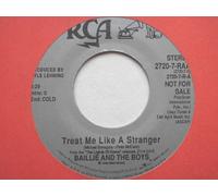 Baillie & The Boys Treat Me Like A Stranger 7" RCA 27207 EX 1990 US pressing, demo