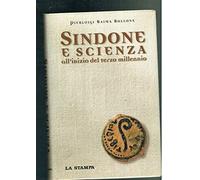Baima Bollone Pierlu - Sindone E Scienza All'inizio Del Te