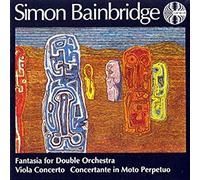 Bainbridge - Fantasia / Viola Concerto
