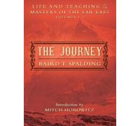 Baird T. Spalding The Journey (Tapa blanda) (Importación USA)