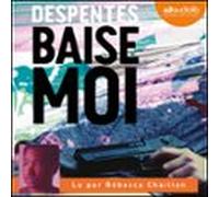 Baise-moi (audiolibro)