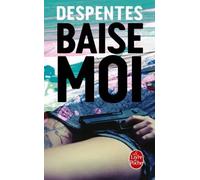 Baise Moi | Virginie Despentes