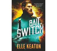 Bait and Switch: Karne and Lundin Book 2 (Subtle Deceptions)