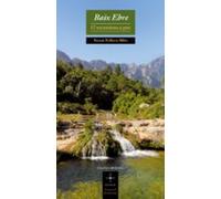 Baix Ebre. 17 Excursions A Peu