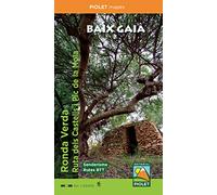 BAIX GAIÀ. Ronda Verda. Ruta dels Castells i Pic de la Mola (PIOLET MAPES)